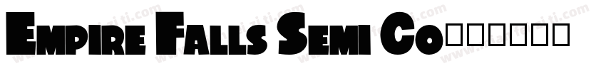 Empire Falls Semi Co字体转换
